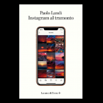 Recensione di Instagram al tramonto, Paolo Landi